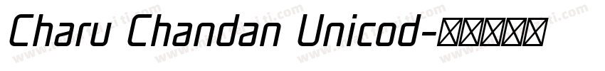 Charu Chandan Unicod字体转换